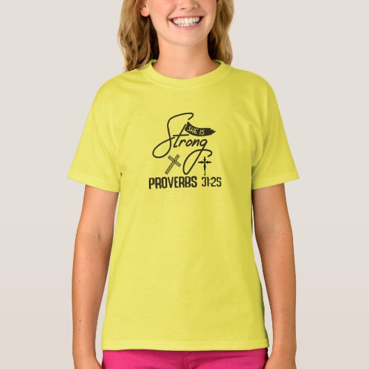 T-shirt She is Strong" Collection – Proverbs 31:25 (Devant)