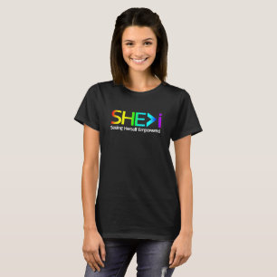 T-shirt SHE>Je vois qu'elle est autonome