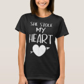 T-shirt She Stole My Heart Valentines Day Matching Couples (Devant)