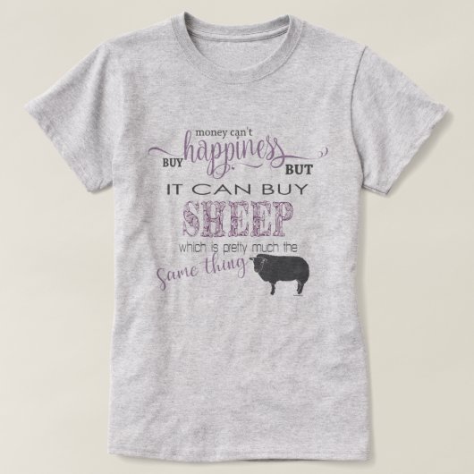 T-shirt SHEEP LOVER | L'argent ne peut pas acheter le bonh (Design devant)