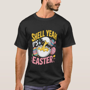T-shirt Shell Ouais c'est Pâques Jour de Pâques Oeuf Choco