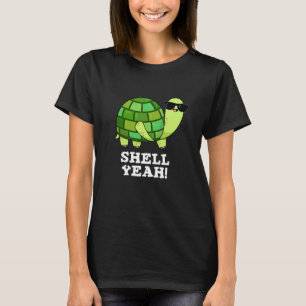 T-shirt Shell Ouais Funny Tortoise Pun Dark BG