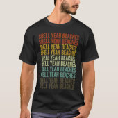 T-shirt Shell Yeah Beaches Seashell Seashell Hunter (Devant)