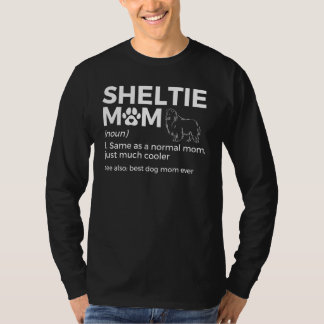 T-shirt Shelter Maman Définition Shetland Sheepdog Best Do
