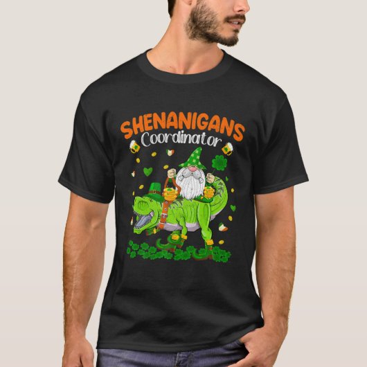 T-shirt Shenanigans Coordinator St Patrick's Day Dinosaur  (Devant)