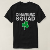 T-shirt Shenanigans Squad Luck Saint Patricks Day Lucky Sh (Design devant)