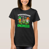 T-shirt Shenanigans With My Gnomies St Patrick's Day Gnome (Devant)