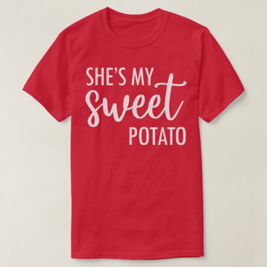 T-shirt Shes My Sweet Potato I Yam Set Thanksgiving (Design devant)