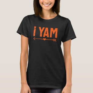 T-shirt She's My Sweet Potato I Yam Thanksgiving Couples