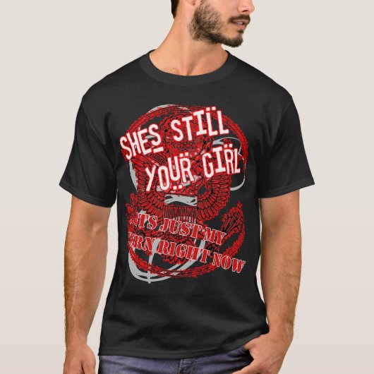 T-SHIRT SHES TOUJOURS VOTRE FILLE (Devant)
