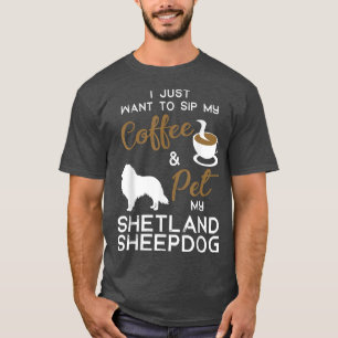 T-shirt Shetland Sheepdog Chien Chien Propriétaire de café
