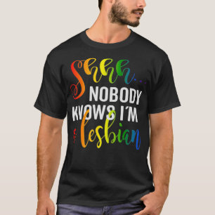 T-shirt Shh personne ne le connaît une Lesbienne Lgbtq Pri