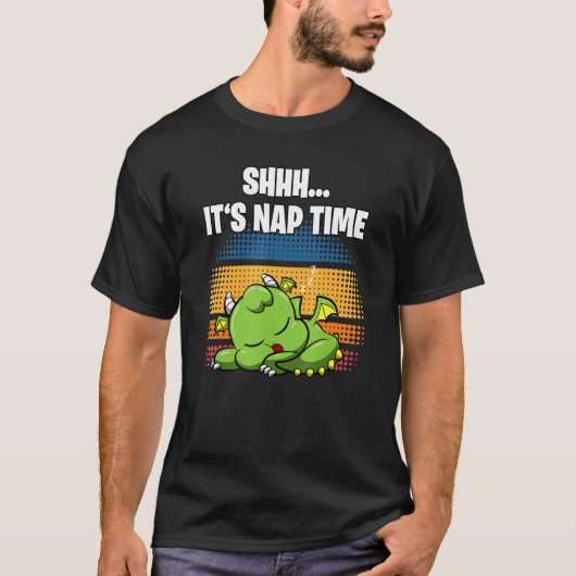 T-shirt Shhh It's Nap Time Sleepy Dragon (Devant)