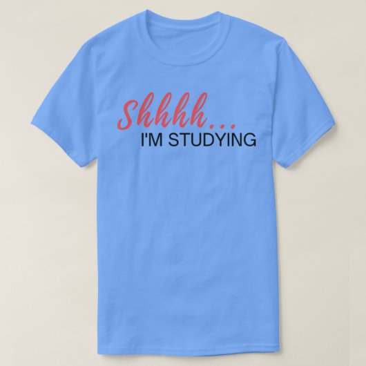 T-shirt Shhh Ix27m Étudier (Design devant)