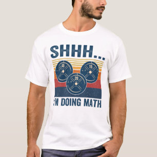 T-SHIRT SHHH... JE FAIS LA MATHÉMATIE