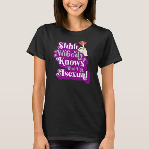 T-shirt Shhh Personne ne sait que je suis une adorable Ace