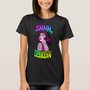 T-shirt Shhh Personne ne sait que je suis une Lesbienne Ta