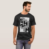 T-SHIRT SHHH  YOUR DIGGING YOURSELF A HOLE (Devant entier)