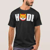 T-shirt Shiba Inu Coin Crypto Token Shib Hodl Shiba Army (Devant)