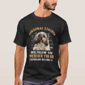 T-shirt Shih Tzu Personal Stalker Je Vous Suivrai Partout (Devant)