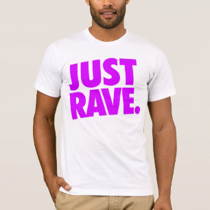 T-shirt Shirt - justement rave 2
