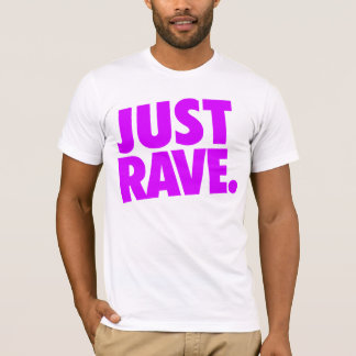 T-shirt Shirt - justement rave 2