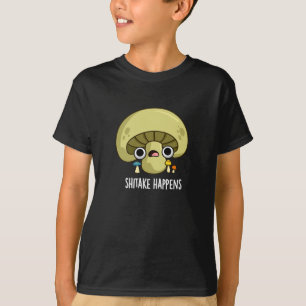 T-shirt Shitake se passe drôle Champignons Pun Dark BG