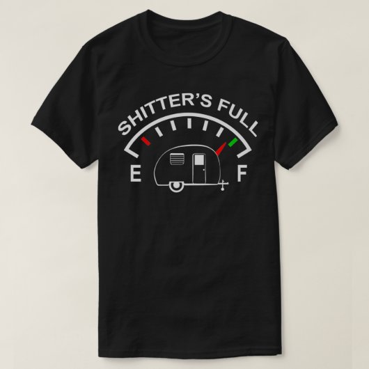 T-shirt Shitters Full Funny Camper RV Camper Premium (Design devant)