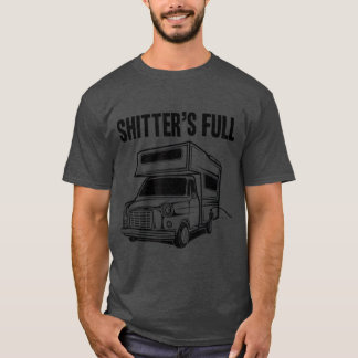 T-shirt Shitters Full Funny Camper RV    campingcadeau cam