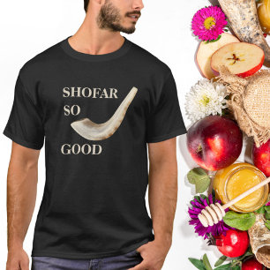 T-SHIRT SHOFAR SI BON POUR ROSH HASHANAH ET YOM KIPPUR