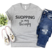 T-shirt Shopping Is My Therapy Design Shopper Addict