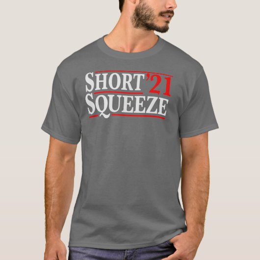 T-shirt Short Squeeze 2021 Trading Stock Trade Shorting (Devant)