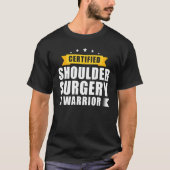 T-shirt Shoulder Surgery Survivor Recovery Humor Get Well (Devant)