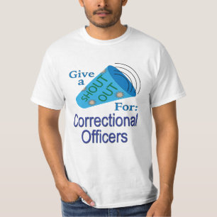 T-shirt Shout Out pour les agents correctionnels