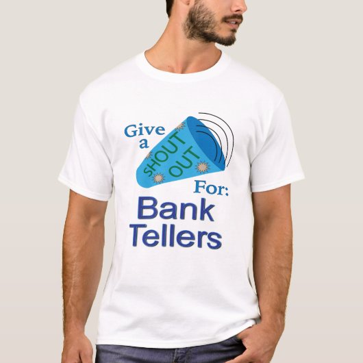 T-shirt Shout Out pour les vendeurs bancaires (Devant)
