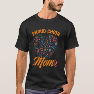 T-shirt Show Choir Proud Choir Maman Mère de la Fête Musiq
