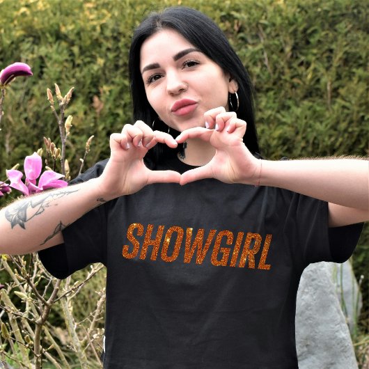 T-shirt Showgirl La vie branchée d'une fille