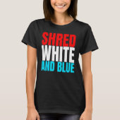 T-shirt Shred White And Blue est un exercice d'haltérophil (Devant)
