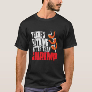 T-shirt Shrimp Squad Simplement Les Meilleurs Drôle De Pêc