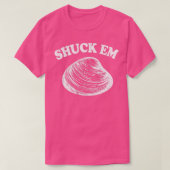 T-shirt Shuck Em Clams Quahog Shellfish Shucking Digging R (Design devant)