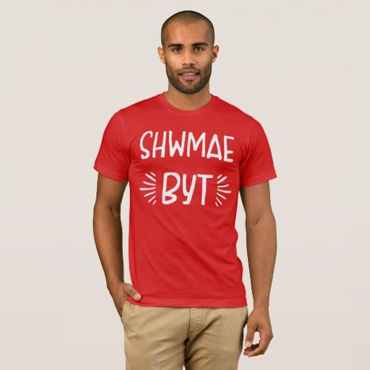 T-shirt Shwmae Byt Tee (Devant entier)