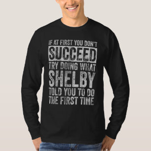 T-shirt Si au début vous ne réussissez pas essayez de fair