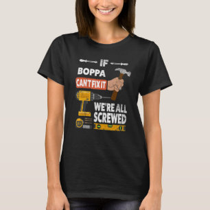 T-shirt Si Boppa ne peut pas le réparer, nous sommes tous 
