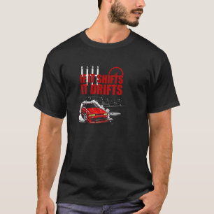 T-shirt Si ça décale ça dérive- Passionné de course et de