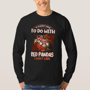 T-shirt Si ça n'a pas rapport avec les pandas roux, je m'e