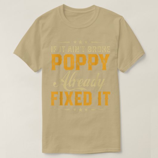 T-shirt Si ça n'est pas cassé Poppy déjà Fi c'est drôle Pè (Design devant)