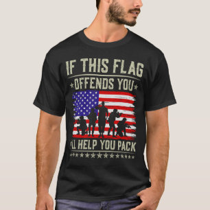 T-shirt Si ce drapeau vous offense, je vous aiderai US Fla