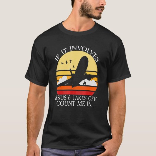 T-shirt Si cela implique Jésus et décolle Comptez-moi 3 (Devant)