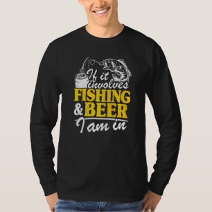 T-shirt Si cela implique la pêche et la bière, je suis ded