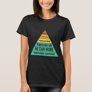 T-shirt Si Dieu Peut Travailler Par Moi Citations Humours